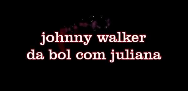  Johnny walker e Juliana da bol